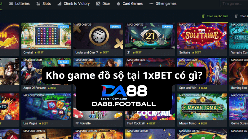 1xBet - Vũ khí bí mật của thị trường cá cược giải trí 4 Các sảnh game đa dạng thể loại cá cược hấp dẫn, lôi cuốn