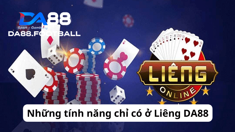 Liêng DA88 - Giải trí mê say làm giàu chợp nhoáng 3 Liêng DA88 sở hữu tính năng ăn thưởng rõ ràng